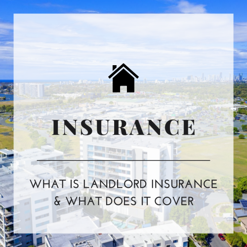What Is Landlord Insurance & What Does It Cover