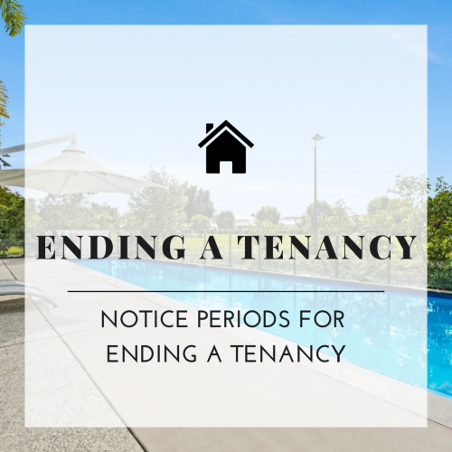 Notice Periods for Ending Tenancies