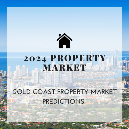 2024 Gold Coast Property Market Predictions 
