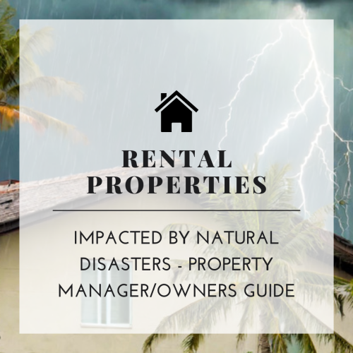 Impacted By Natural Disasters - Journey To Recovery For Property Managers/Owners