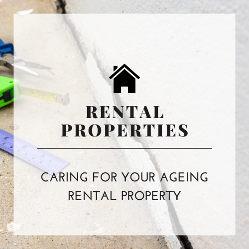 Caring For Your Ageing Rental Property